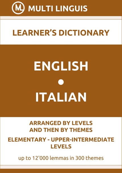 English-Italian (Level-Theme-Arranged Learners Dictionary, Levels A1-B2) - Please scroll the page down!